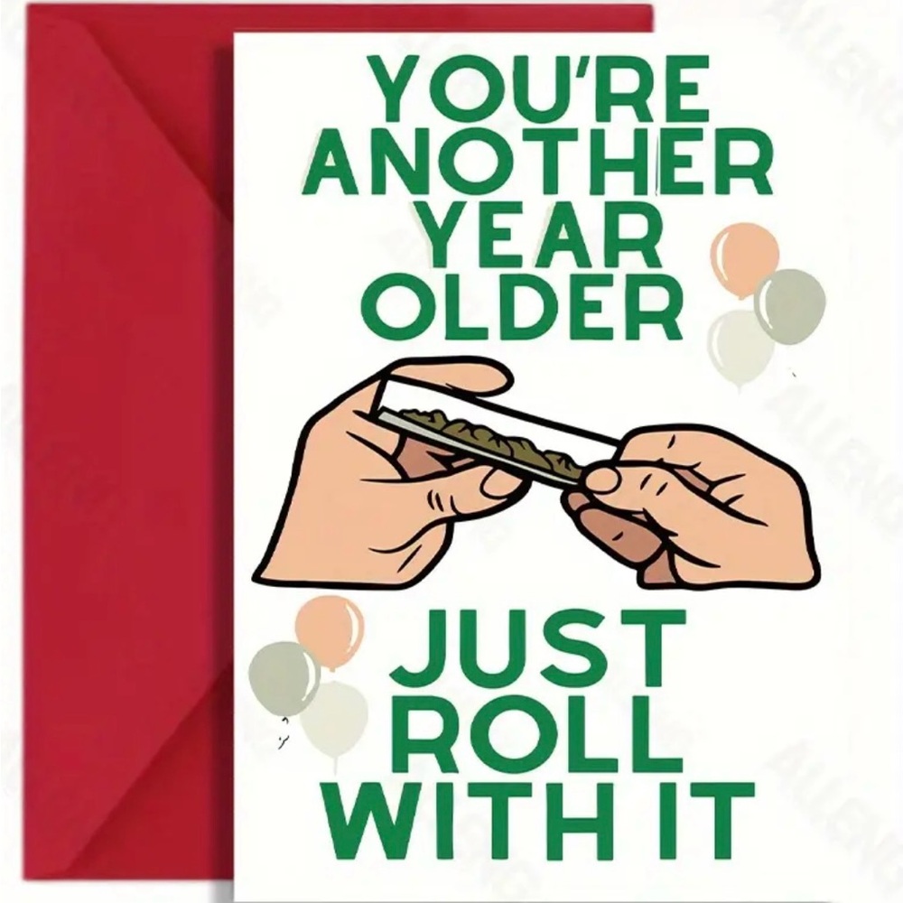 Another Year Older Just Roll with it Birthday Card